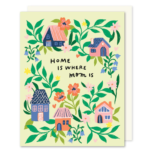 Selah Paper - Home Is Mom Card